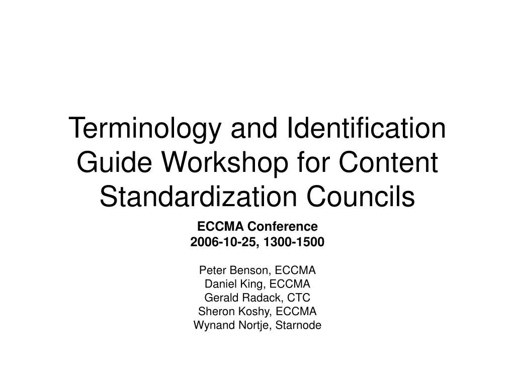 PPT - Terminology and Identification Guide for Content Standardization ...