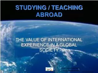 STUDYING / TEACHING ABROAD