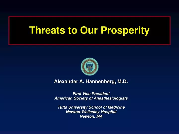 threats to our prosperity
