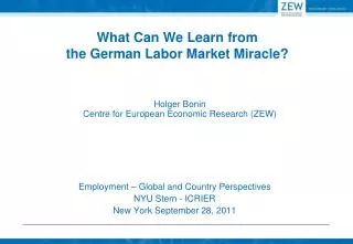 What Can We Learn from the German Labor Market Miracle?