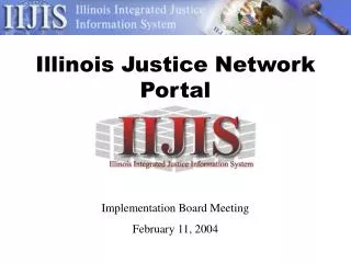Illinois Justice Network Portal