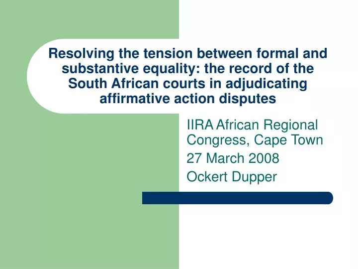 iira african regional congress cape town 27 march 2008 ockert dupper