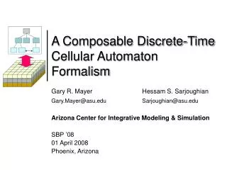 A Composable Discrete-Time Cellular Automaton Formalism