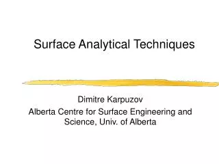 Surface Analytical Techniques