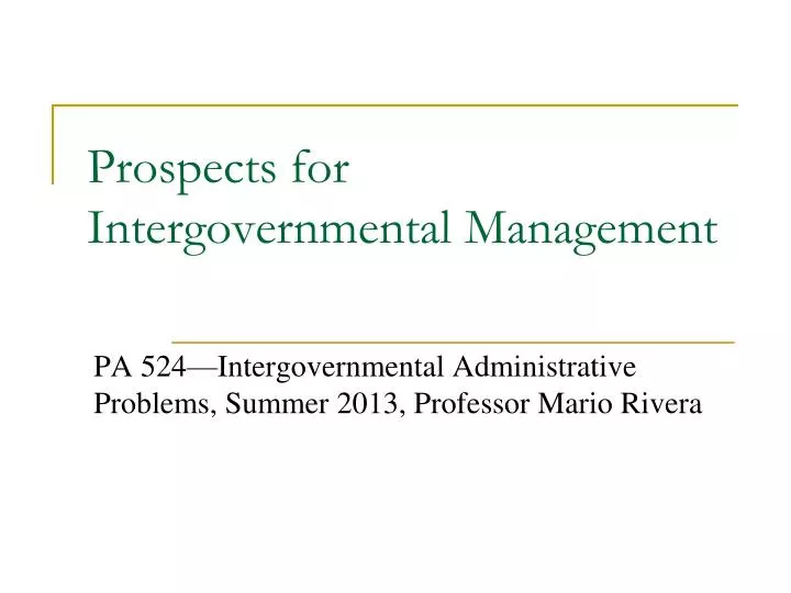 prospects for intergovernmental management
