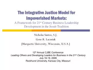 Nicholas Santos, S.J. Gene R. Laczniak [Marquette University, Wisconsin, U.S.A.]