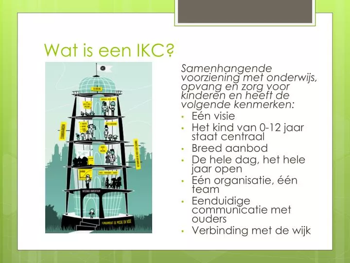 wat is een ikc