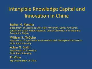Intangible Knowledge Capital and Innovation in China