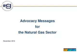 Advocacy Messages for the Natural Gas Sector