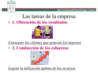 las tareas de la empresa