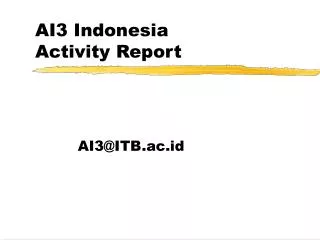 AI3 Indonesia Activity Report