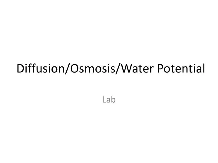 diffusion osmosis water potential