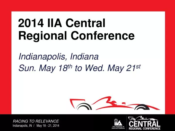 2014 iia central regional conference