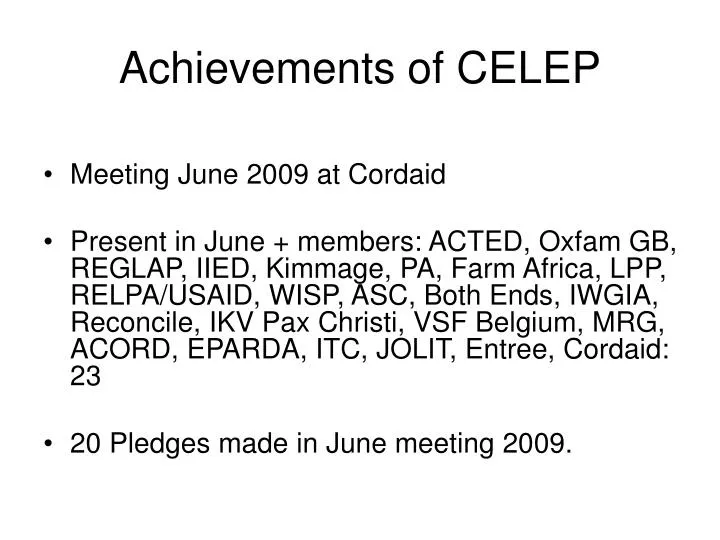 achievements of celep