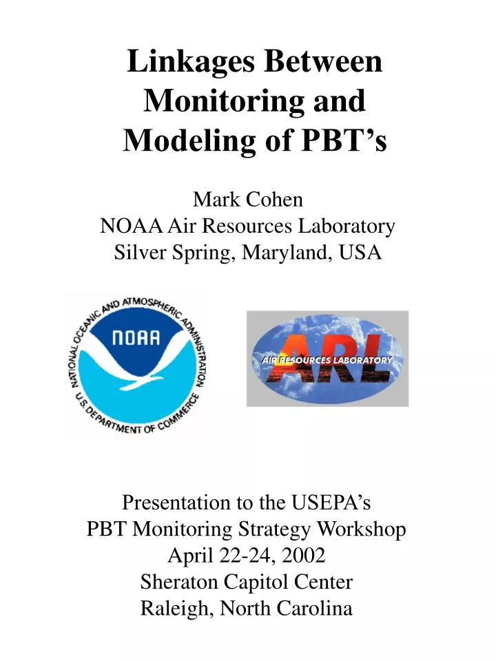 linkages between monitoring and modeling of pbt s