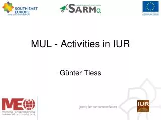 MUL - Activities in IUR