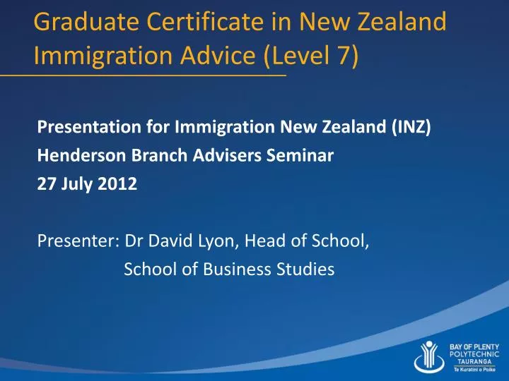 graduate certificate in new zealand immigration advice level 7