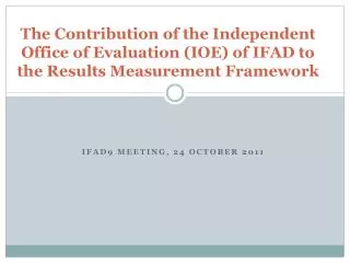 IFAD9 Meeting, 24 October 2011