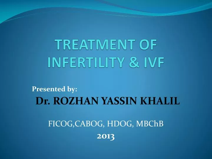 treatment of infertility ivf