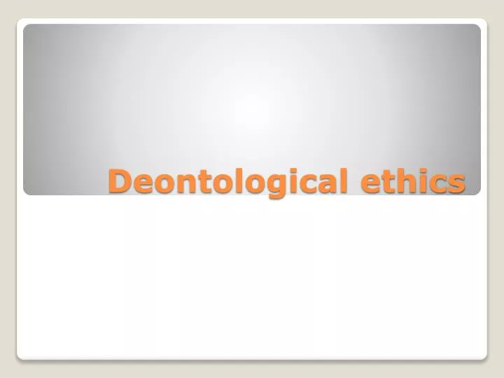 deontological ethics