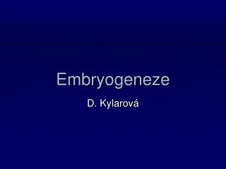 embryogeneze