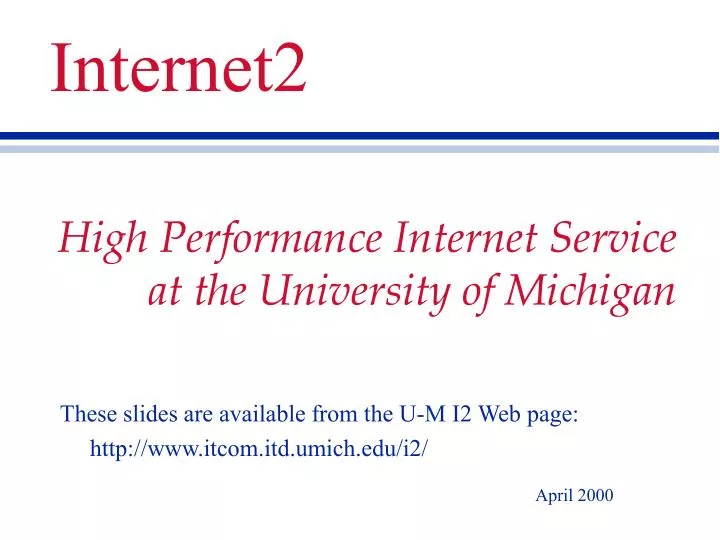 high performance internet service at the university of michigan