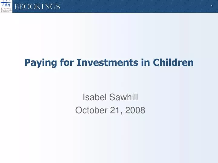 paying for investments in children