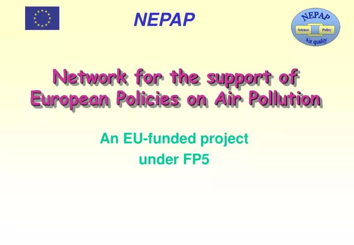 network for the support of european policies on air pollution