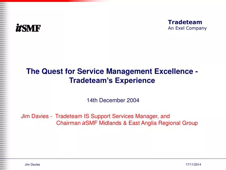 the quest for service management excellence tradeteam s experience