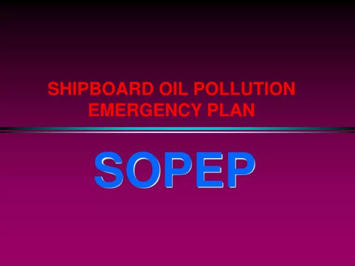 shipboard oil pollution emergency plan