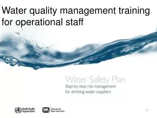 Water quality management training for operational staff