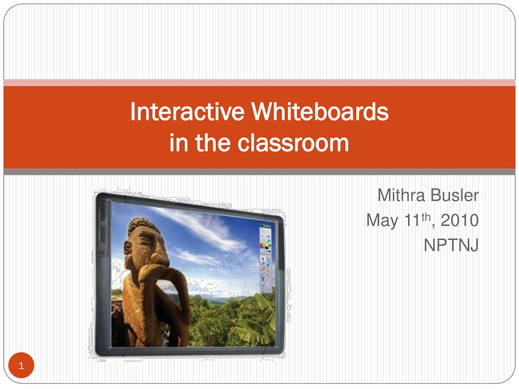 PPT - Enhancing Education with Interactive Whiteboards PowerPoint ...