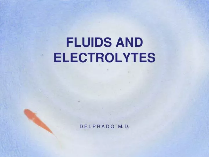 fluids and electrolytes