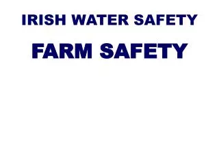 IRISH WATER SAFETY