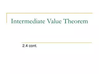 Intermediate Value Theorem