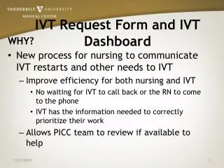 IVT Request Form and IVT Dashboard