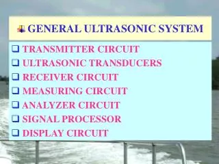 GENERAL ULTRASONIC SYSTEM