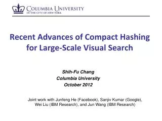 Recent Advances of Compact Hashing for Large-Scale Visual Search