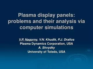Plasma display panels: problems and their analysis via computer simulations