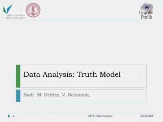 Data Analysis: Truth Model