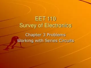 EET 110 Survey of Electronics