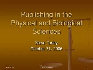Publishing in the Physical and Biological Sciences