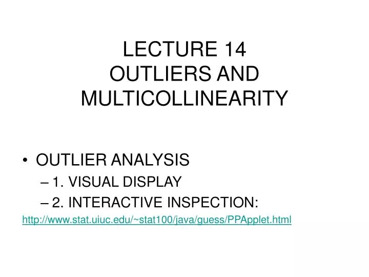 lecture 14 outliers and multicollinearity