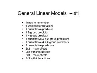General Linear Models -- #1