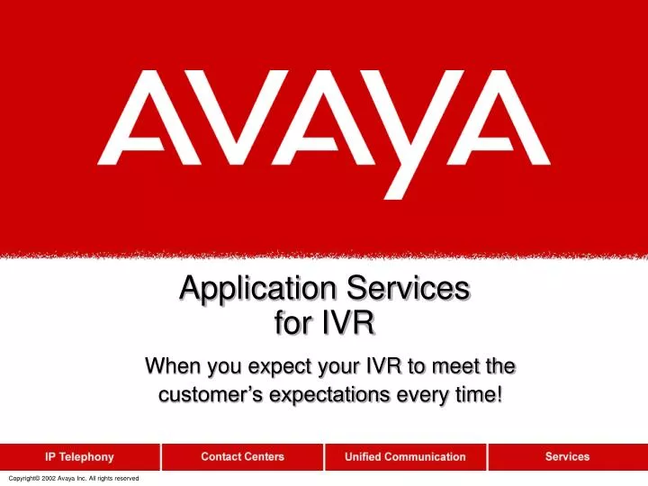 application services for ivr