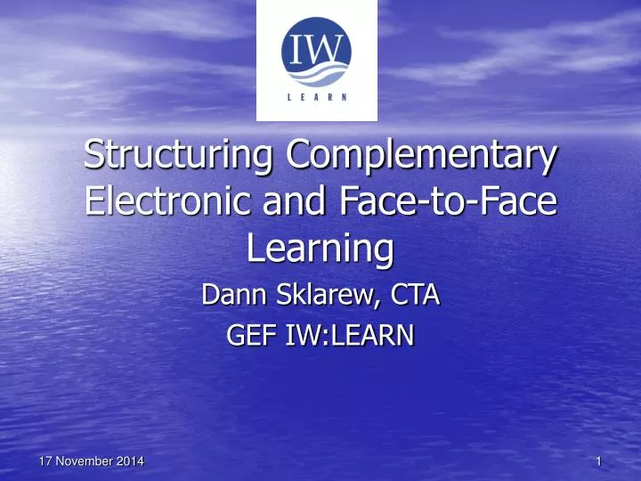 structuring complementary electronic and face to face learning