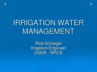 IRRIGATION WATER MANAGEMENT