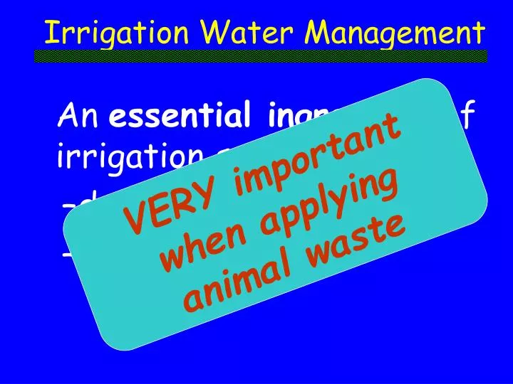 irrigation water management