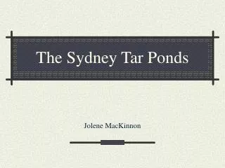 The Sydney Tar Ponds