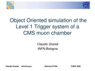 Object Oriented simulation of the Level 1 Trigger system of a CMS muon chamber